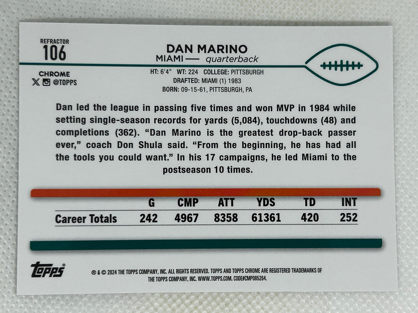 2024 Topps Chrome Refractors #106 Dan Marino Miami Dolphins