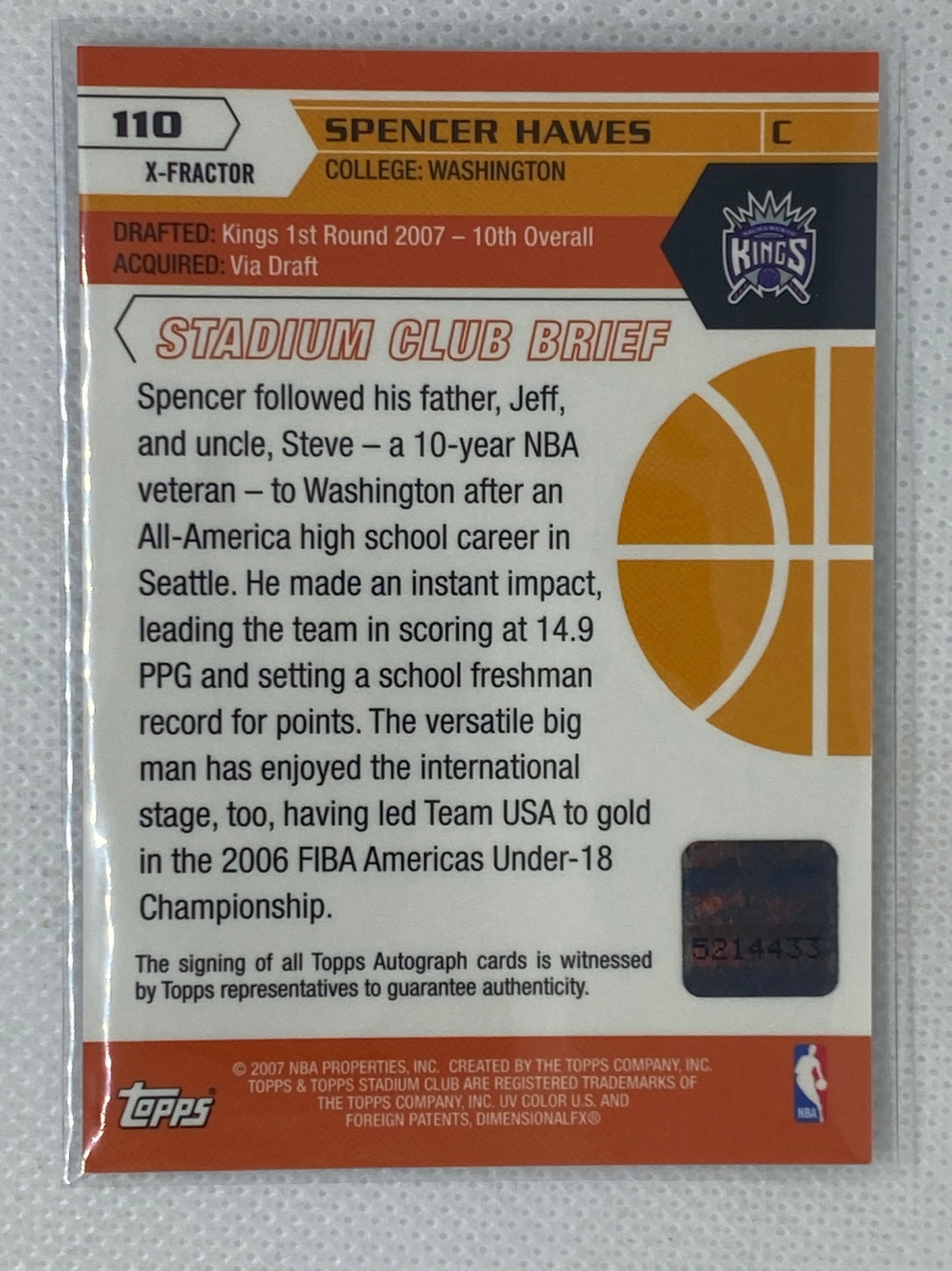 2007-08 Topps Stadium Club Spencer Hawes Rookie Autograph #110 X-Fractor Sacramento Kings