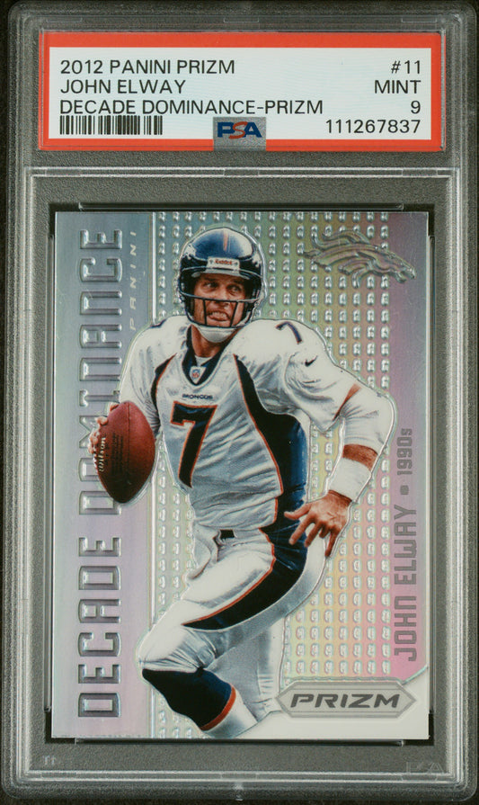 2012 Panini Prizm Decade Dominance Silver Prizm Insert #11 John Elway Denver Broncos PSA 9