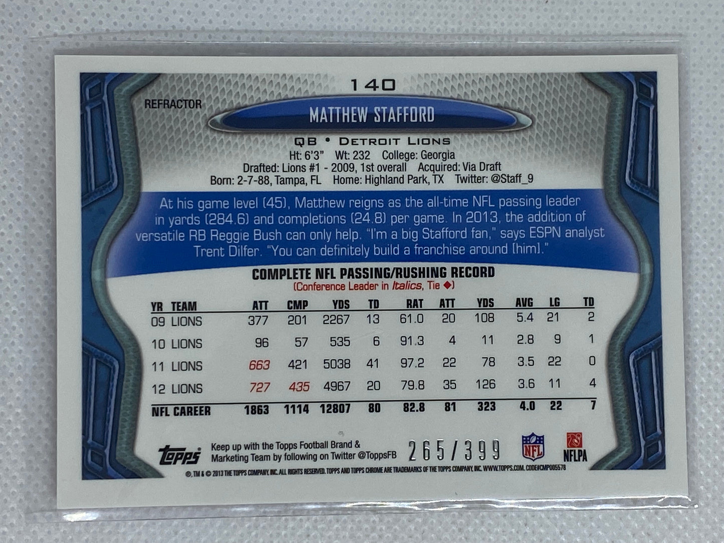 2013 Topps Chrome Pink BCA Refractor /399 Matthew Stafford #140