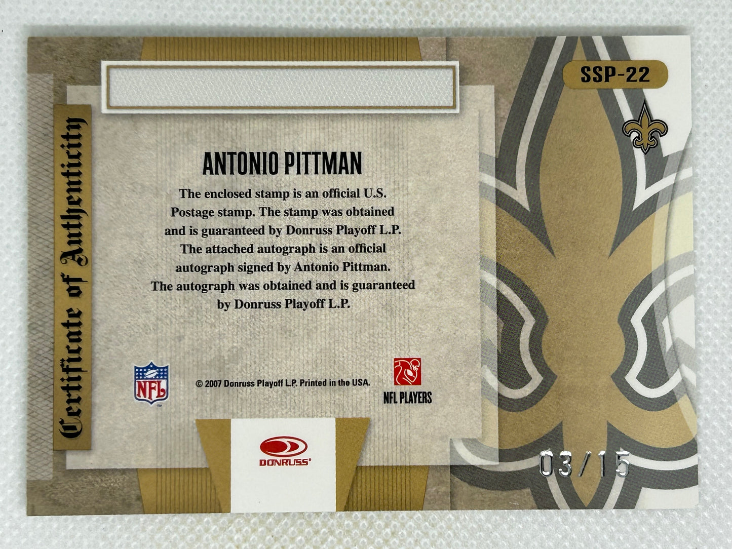 2007 Leaf Certified Souvenir Stamps Autograph Antonio Pittman Logo /15 SSP New Orleans Saints