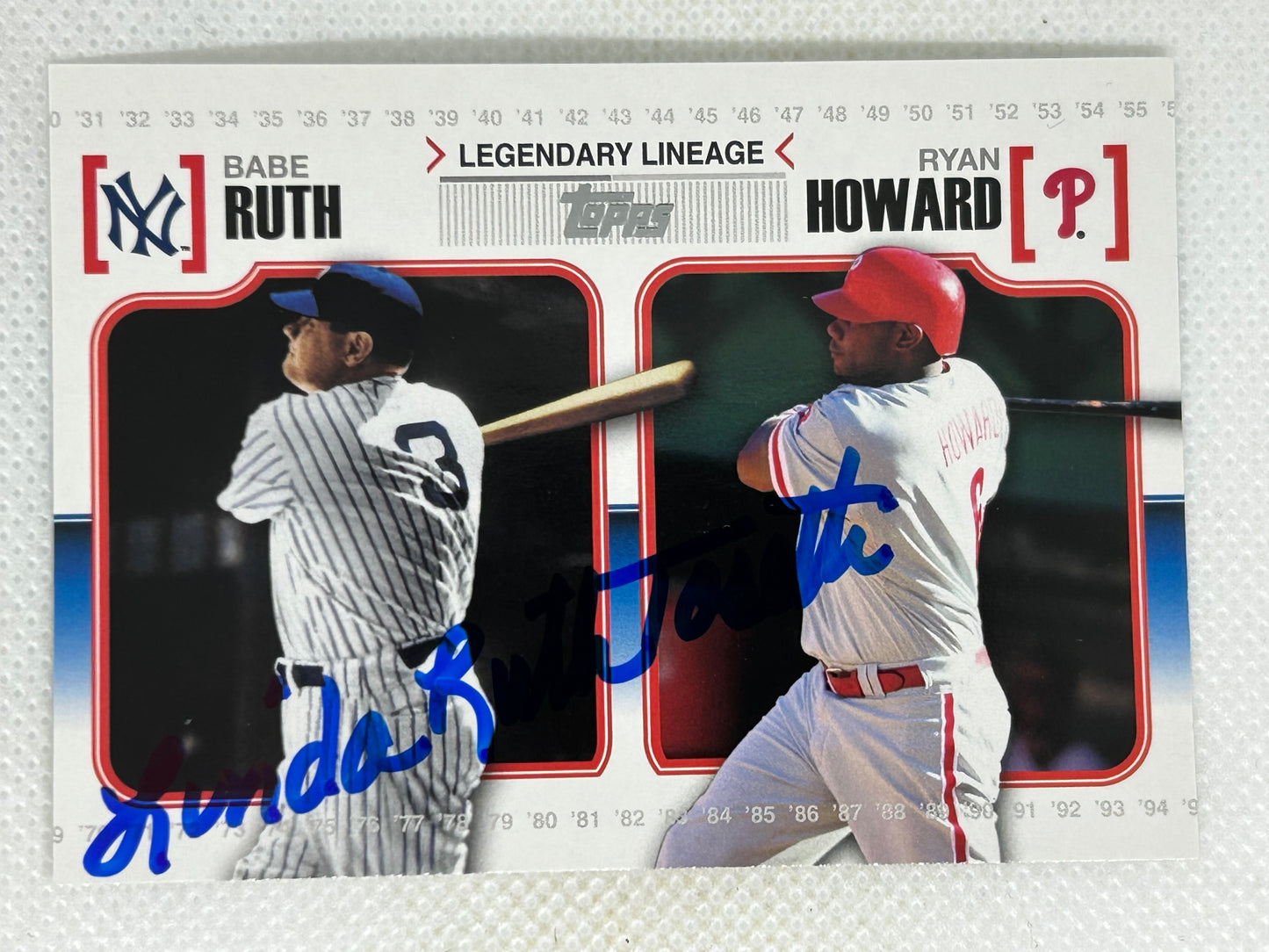 2010 Topps Legendary Lineage #LL45 Babe Ruth/Ryan Howard Linda Ruth Tosetti Signed Card
