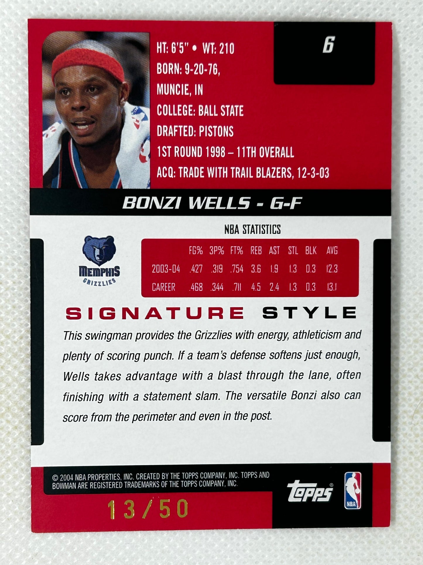 2004-05 Bowman Signature Red Foil /50 Bonzi Wells #6 Memphis Grizzlies Signed Card