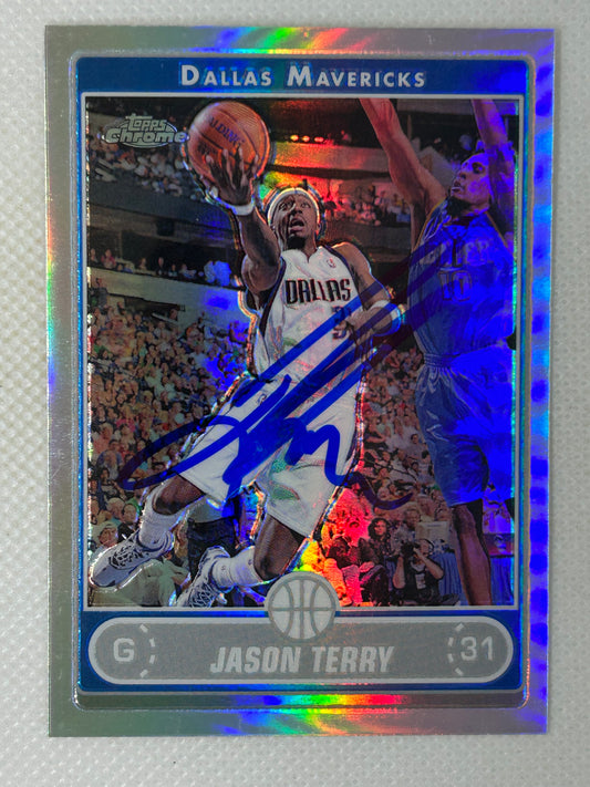 2006-07 Topps Chrome Jason Terry Refractor #9 Dallas Mavericks Signed Card