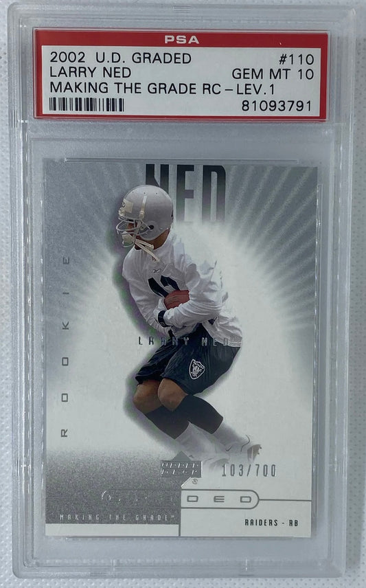 2002 Upper Deck Graded Larry Ned Making The Grade RC-LV 1 #110 PSA 10 Oakland Raiders