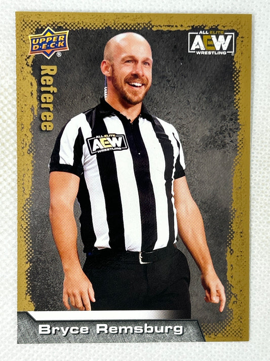 2022 Upper Deck AEW All Elite Wrestling Gold Bryce Remsburg #94