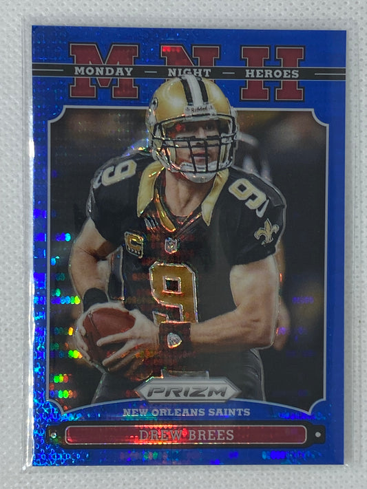 2013 Panini Prizm Monday Night Heroes Blue Pulsar SSP Drew Brees New Orleans Saints #13